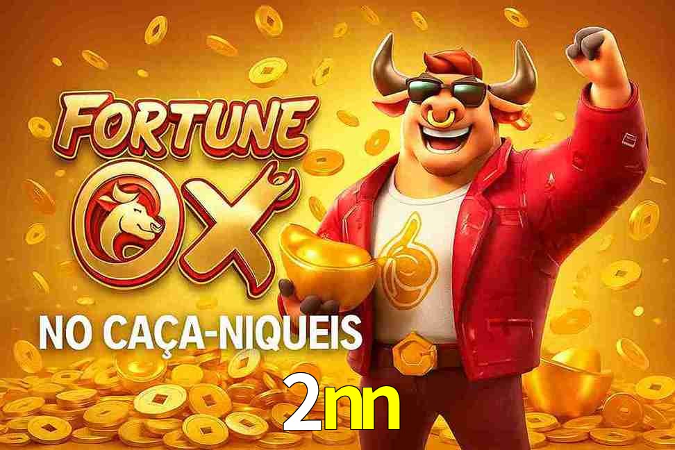 Jogo Fortune Ox no 2nn Cassino